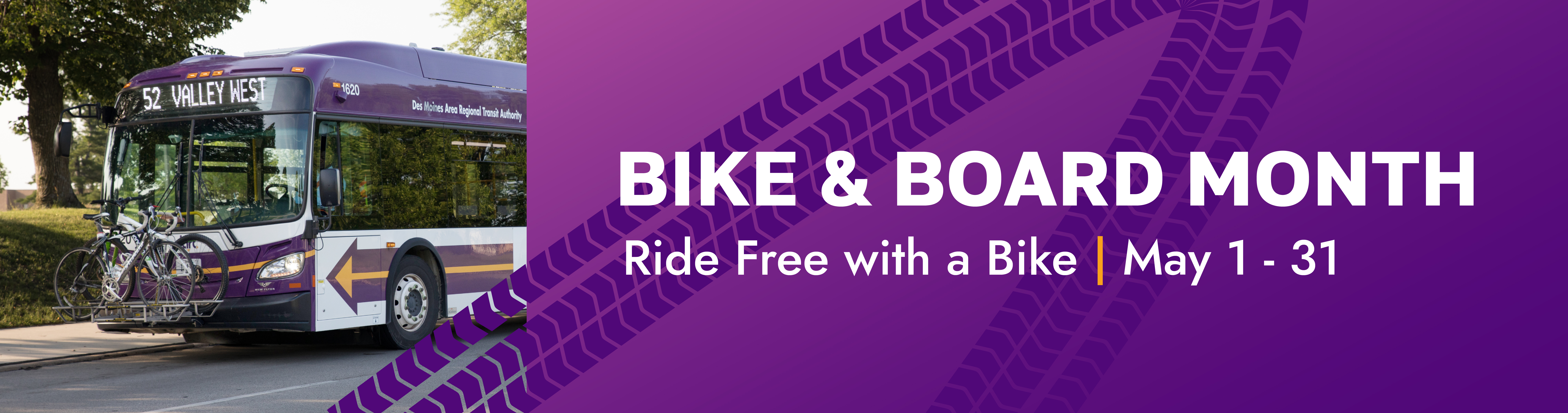 Bike and Board Month is May first through thirty-first. Ride free when you board with a bike